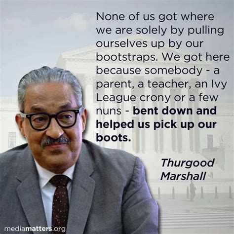 Quotes From Thurgood Marshall. QuotesGram