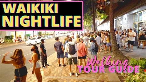 WAIKIKI NIGHTLIFE WALK! Waikiki Travel Guide - YouTube