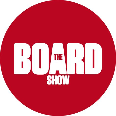 The Board Show