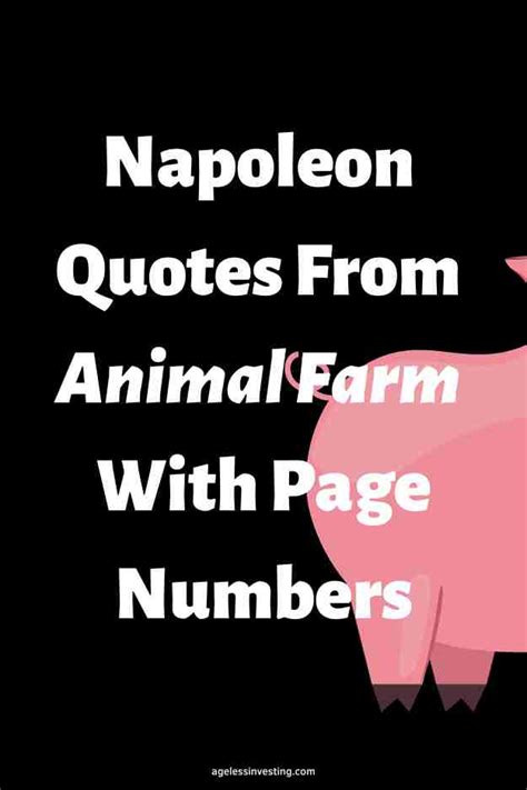 25 Napoleon Quotes From Animal Farm With Page Numbers | Ageless Investing