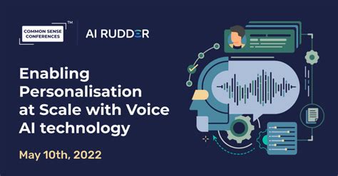 AI Rudder - Enabling Personalisation at Scale with Voice AI Technology