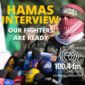 HAMAS INTERVIEW: Our fighters are ready - Radio 786