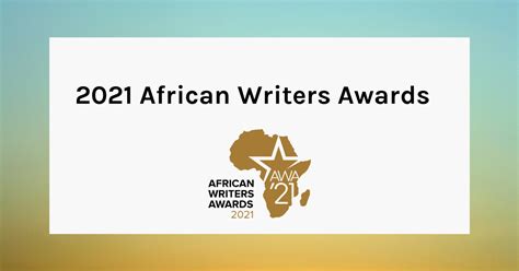 Submit to the 2021 African Writers Awards | Prize: $100