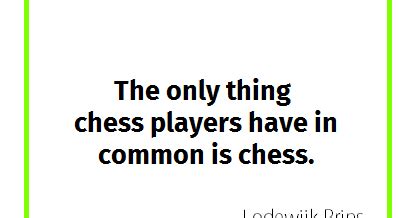 Funny Chess Quotes Collection | Quotsagram ~ 96 Quotes