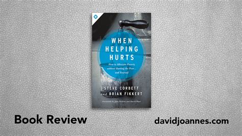 When Helping Hurts book review - David Joannes