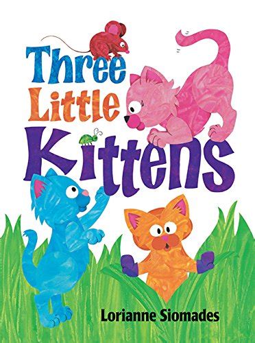 Three Little Kittens, First Edition: Books - AbeBooks