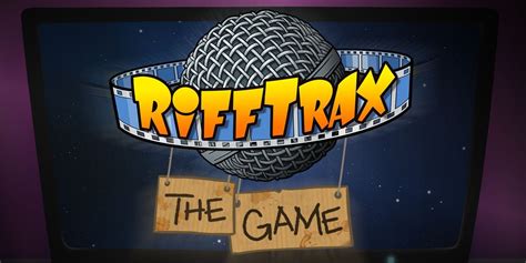 RIFFTRAX: THE GAME Is Great For Fans Of MST3K — GeekTyrant