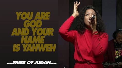 YOU'RE GOD AND YOUR NAME IS YAHWEH | MIDWEEK SERVICE WORSHIP // Tribe ...