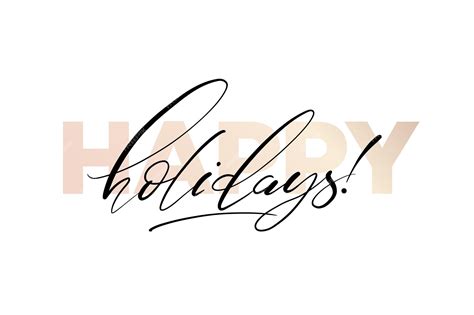 Premium Vector | Happy holidays phrase Modern vector calligraphy Greeting holiday card Ink ...