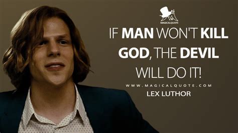 Lex Luthor Quotes - MagicalQuote