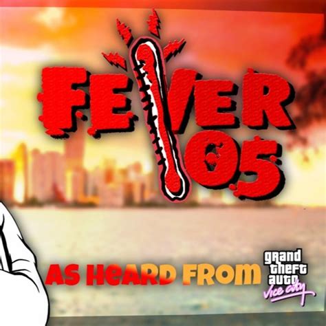 Stream Fever 105 [Grand Theft Auto Vice City] by The SCP Foundation ...