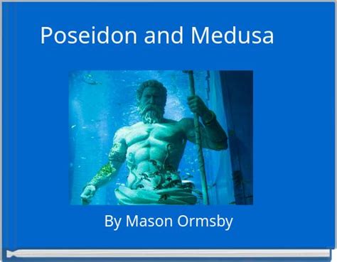 "Poseidon and Medusa" - Free stories online. Create books for kids ...