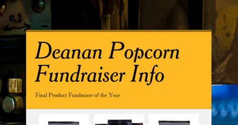 Deanan Popcorn Fundraiser Info | Smore Newsletters for Education