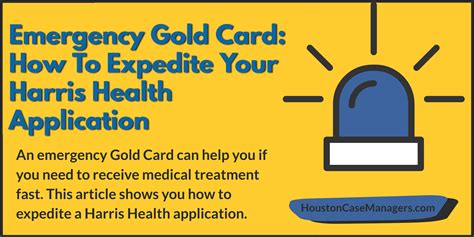 Emergency Gold Card: How To Expedite Your Harris Health Application