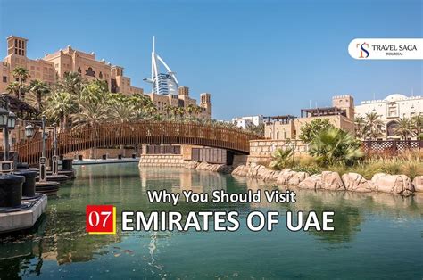 Why You Should Visit 7 Emirates of UAE - Travel Saga Tourism