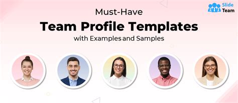 Must-Have Team Profile Templates with Examples and Samples