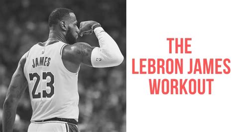 Do the LeBron James Workout to Build Durability - Old Man Game