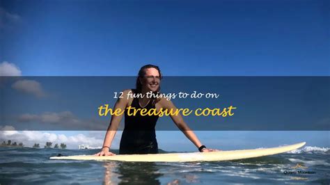 12 Fun Things To Do On The Treasure Coast | QuartzMountain