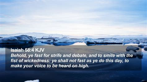 Isaiah 58:4 KJV Desktop Wallpaper - Behold, ye fast for strife and debate, and to