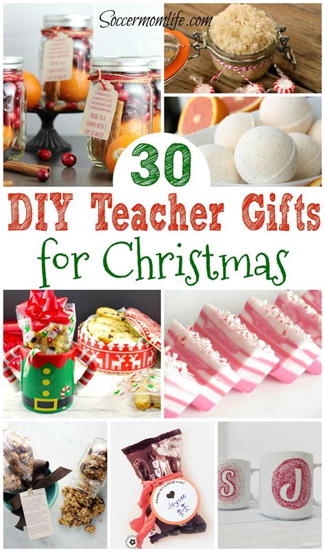 30 DIY Teacher Gifts for Christmas - Soccer Mom Life