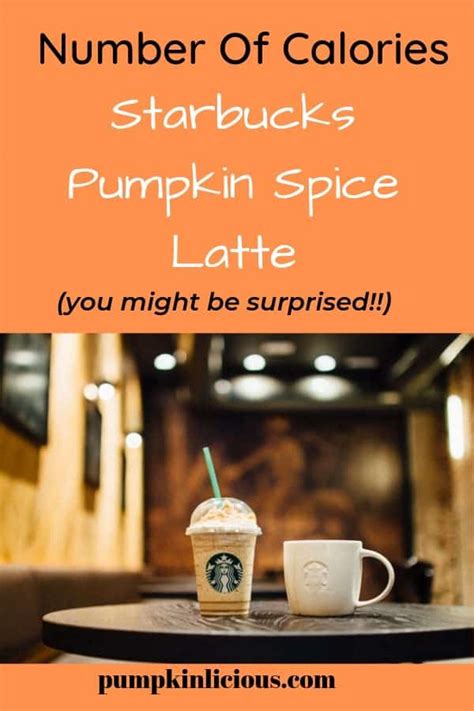 How Many Calories in a Starbucks Pumpkin Spice Latte