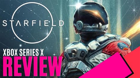 Starfield (Xbox Series X) - Review | MKAU Gaming