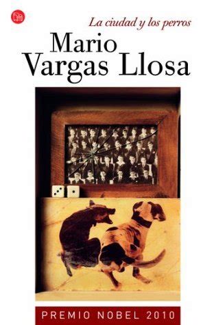 La ciudad y los perros by Mario Vargas Llosa | Goodreads