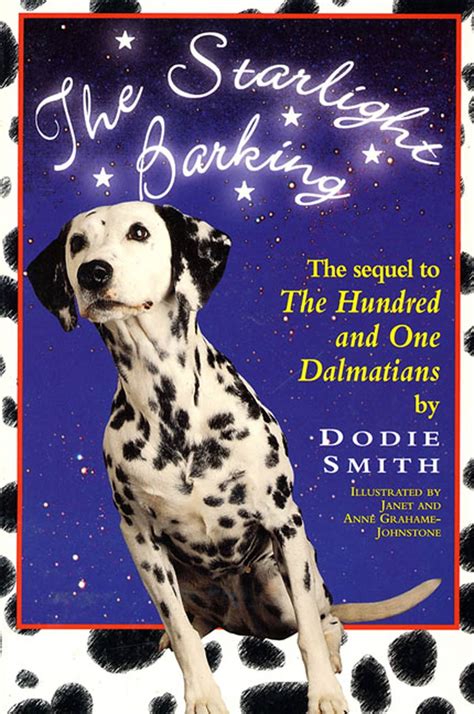 Starlight Barking : The Sequel to The Hundred and One Dalmatians ...