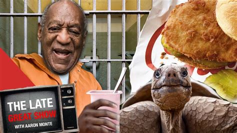 Bill Cosby Prison Pudding, Tortoise Found In Vagina & Free Chick Fil A ...