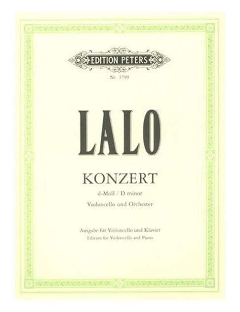 Lalo, Edouard - Concerto in D Minor - Cello and Piano - Edition Peters | Evergreen Workshop ...