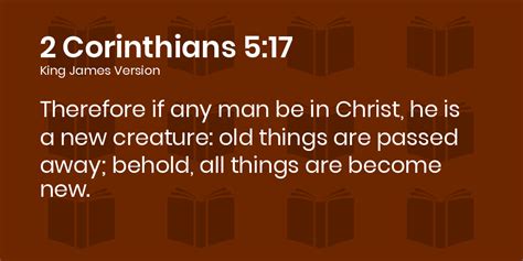 2 Corinthians 5:17 KJV - Therefore if any man be in Christ, he is a new ...