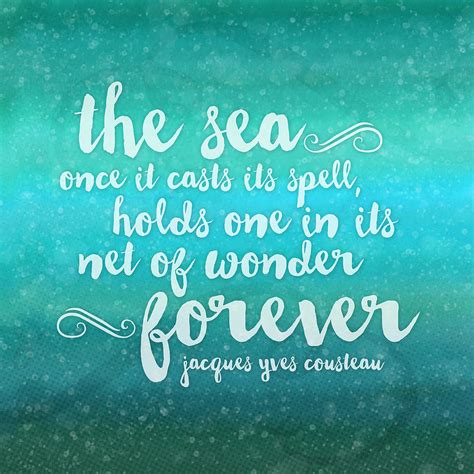 The Sea Quote from Jacques Cousteau Poster Painting by Joe Gordon | Pixels