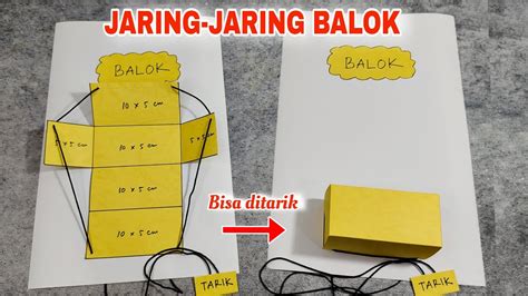 Membuat Jaring-Jaring Balok Yang Bisa Ditarik || Cara Mudah Membuat Jaring-Jaring Balok Dari ...