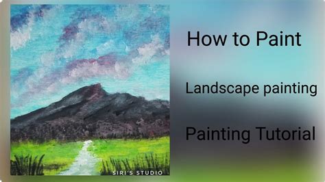 How to Paint | Easy Landscape | Acrylic Painting Tutorial | For Beginners | Siri's Studio - YouTube