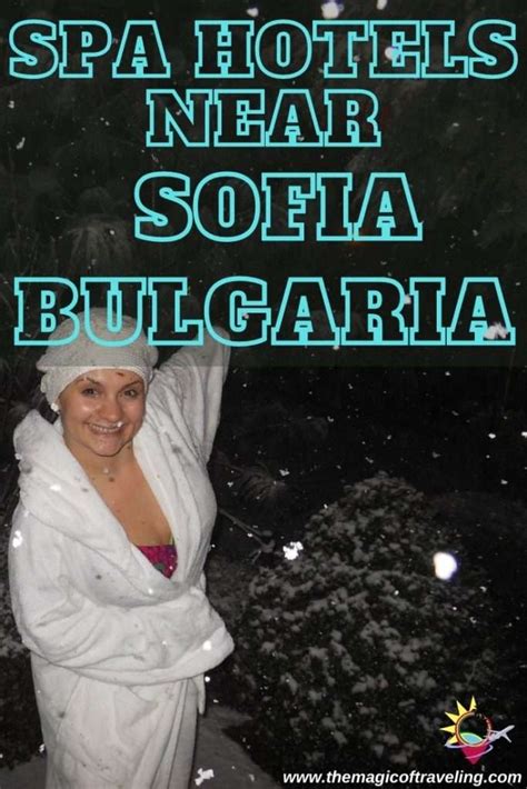 SPA hotels near Sofia, Bulgaria - The Magic of Traveling