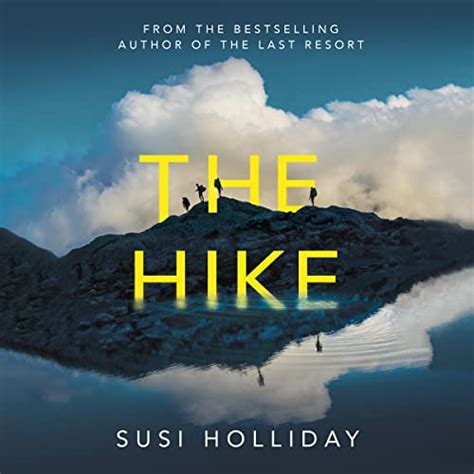 The Hike (Audio Download): Lucy Clarke, Stephanie Racine, David Johansen-Menkin, HarperCollins ...