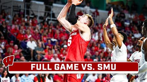 SMU at Wisconsin - Full Game