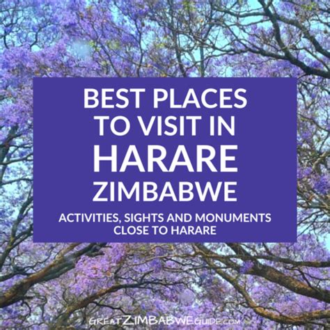 Great Zimbabwe Guide: Best places to visit in Harare