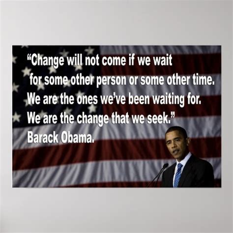 Barack Obama Change quote Poster | Zazzle