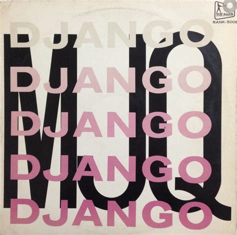 The Modern Jazz Quartet - Django (1961, Vinyl) | Discogs