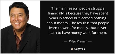 TOP 25 QUOTES BY ROBERT KIYOSAKI (of 653) | A-Z Quotes