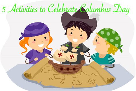 5 Activities to Celebrate Columbus Day