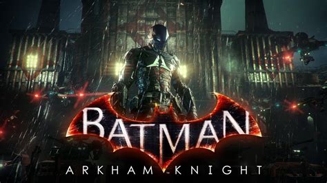 BATMAN ARKHAM KNIGHT GAMEPLAY HD 1080P - YouTube