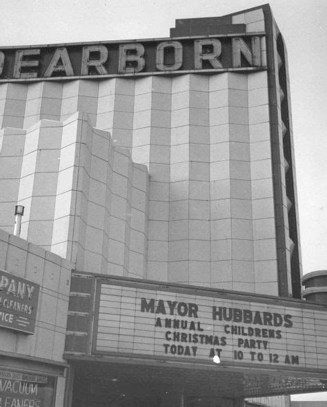 Vintage photo of the Dearborn Theater in Dearborn, MI | Dearborn michigan, Dearborn, Michigan girl