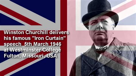 Winston Churchill ~ Iron Curtain speech ~ 5th March 1946 | Winston ...