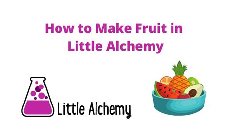 How To Make Fruit In Little Alchemy Step By Step Hints