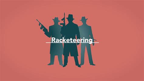 Racketeering: Module 5 of 5 - YouTube