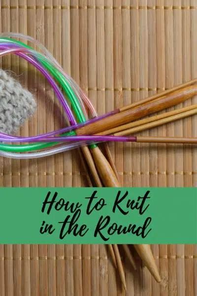 How To Knit in the Round [Ultimate Guide] - BrightBeeCraft.com