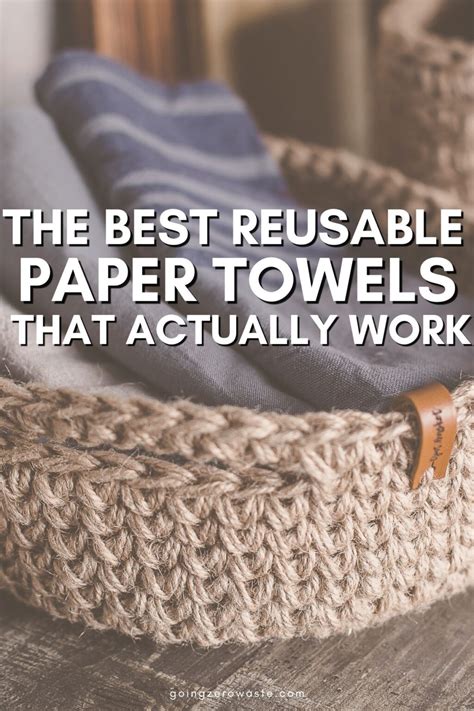 10 Reusable Paper Towels For Sustainable Cleaning - Going Zero Waste