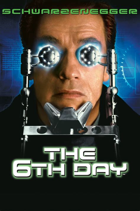 The 6th Day (2000) - Posters — The Movie Database (TMDB)